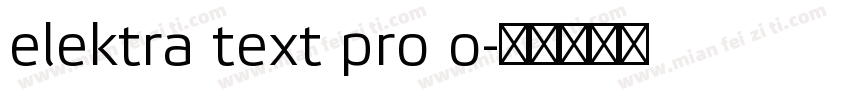 elektra text pro o字体转换